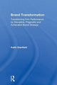 Book cover of: Brand Transformation. By: Keith Glanfield