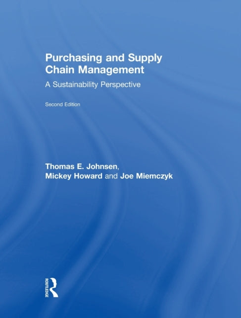 Book cover of: Purchasing and Supply Chain Management. By: Thomas E. Johnsen