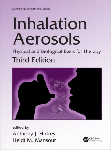 Book cover of: Inhalation Aerosols. By: Anthony J. Hickey