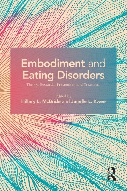 Embodiment and Eating Disorders