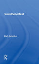 Book cover of: remixthecontext. By: Mark Amerika