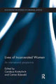 Book cover of: Lives of Incarcerated Women. By: Candace Kruttschnitt