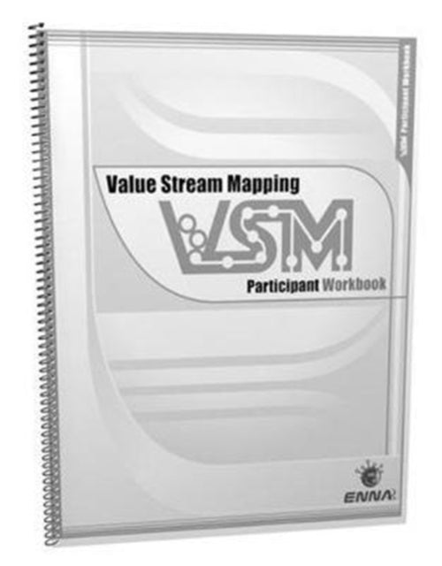 Book cover of: VSM: Participant Workbook. By: Enna