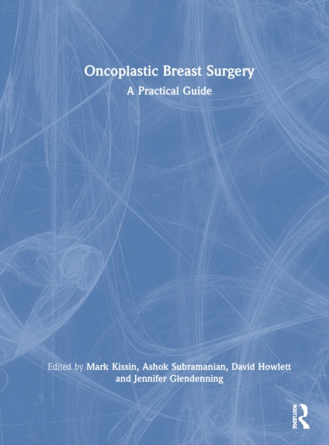 Book cover of: Oncoplastic Breast Surgery. By: Jennifer Glendenning