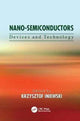 Book cover of: Nano-Semiconductors. By: Krzysztof Iniewski