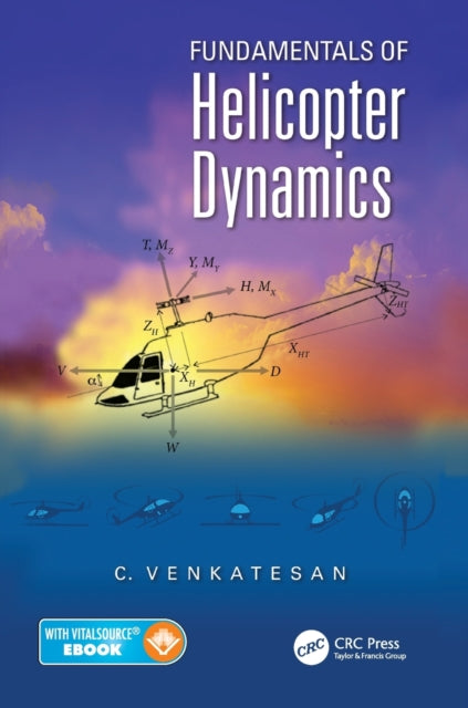 Book cover of: Fundamentals of Helicopter Dynamics. By: C. Venkatesan