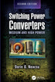 Book cover of: Switching Power Converters. By: Dorin O. Neacsu
