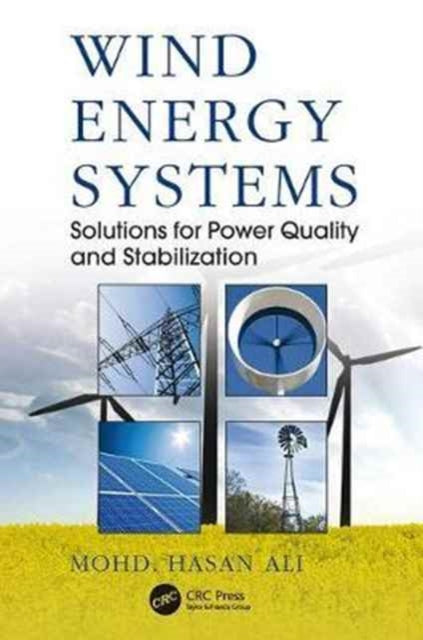Book cover of: Wind Energy Systems. By: Mohd. Hasan Ali