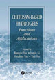 Book cover of: Chitosan-Based Hydrogels. By: Kangde Yao