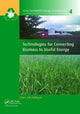 Book cover of: Technologies for Converting Biomass to Useful Energy. By: Erik Dahlquist