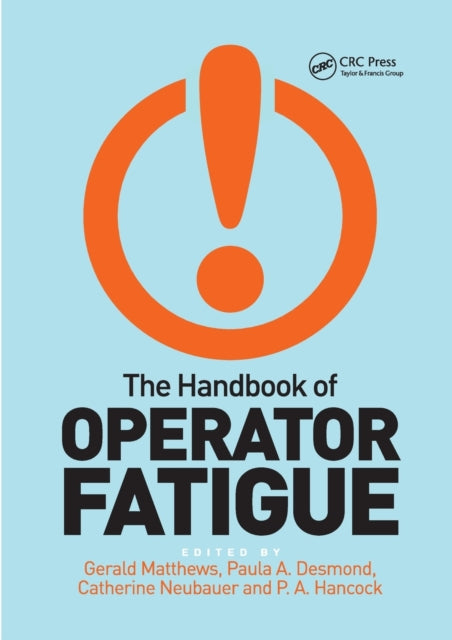 Book cover of: Handbook of Operator Fatigue. By: Gerald Matthews