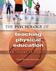Book cover of: Psychology of Teaching Physical Education. By: Bonnie Blankenship