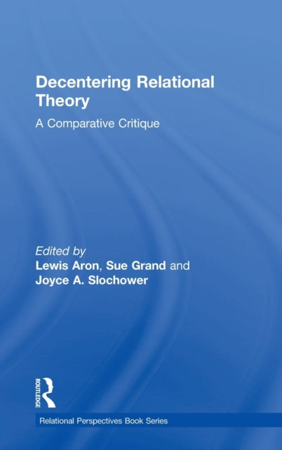 Book cover of: Decentering Relational Theory. By: Lewis Aron