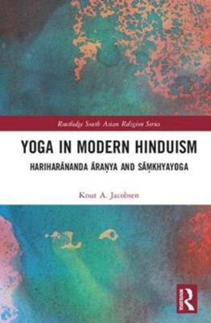 Book cover of: Yoga in Modern Hinduism. By: Knut A. Jacobsen