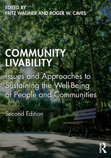 Book cover of: Community Livability. By: Fritz Wagner