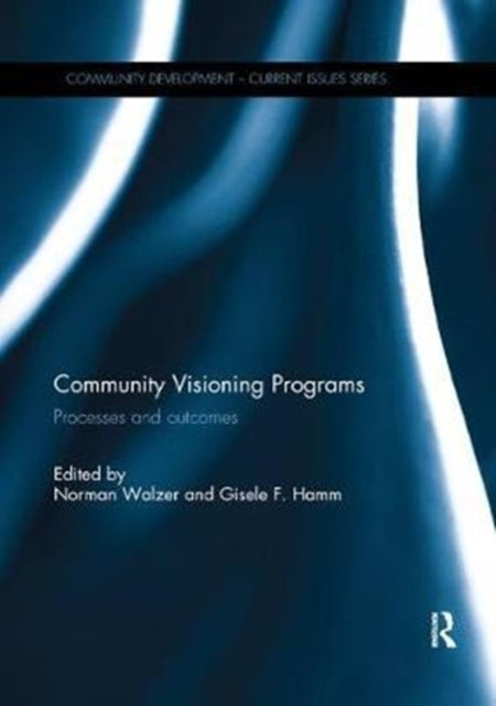 Book cover of: Community Visioning Programs. By: Norman Walzer