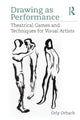 Book cover of: Drawing as Performance. By: Orly Orbach