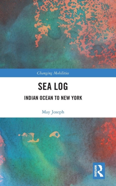 Book cover of: Sea Log. By: May Joseph