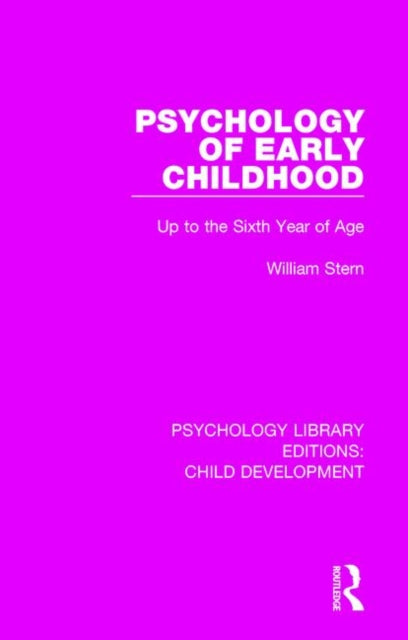 Book cover of: Psychology of Early Childhood. By: William Stern