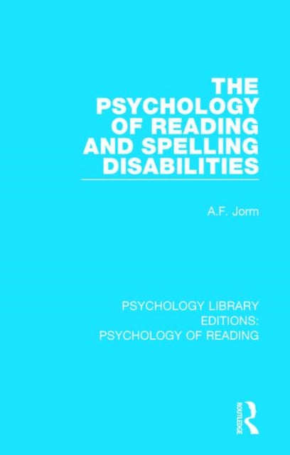 Book cover of: Psychology of Reading and Spelling Disabilities