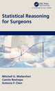 Book cover of: Statistical Reasoning for Surgeons. By: Mitchell Maltenfort