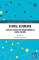 Book cover of: Digital Existence. By: Amanda Lagerkvist
