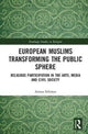 Book cover of: European Muslims Transforming the Public Sphere. By: Asmaa Soliman