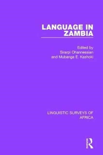 Book cover of: Language in Zambia. By: Sirarpi Ohannessian