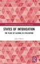 Book cover of: States of Intoxication. By: John O'Brien