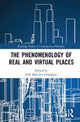 Book cover of: Phenomenology of Real and Virtual Places. By: Erik Champion
