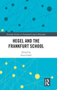 Book cover of: Hegel and the Frankfurt School. By: Paul Giladi