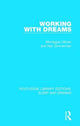 Book cover of: Working with Dreams. By: Montague Ullman