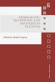 Book cover of: Democratic Transition and Security in Pakistan. By: Shaun Gregory