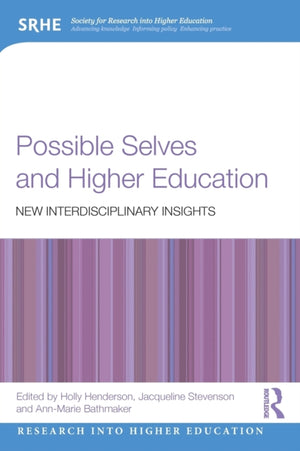 Possible Selves and Higher Education