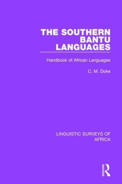 Book cover of: Southern Bantu Languages. By: Clement M. Doke