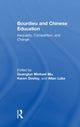 Book cover of: Bourdieu and Chinese Education. By: Guanglun Michael Mu