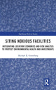 Book cover of: Siting Noxious Facilities. By: Michael R. Greenberg