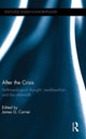 Book cover of: After the Crisis. By: James G. Carrier
