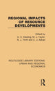 Book cover of: Regional Impacts of Resource Developments. By: C. C. Kissling