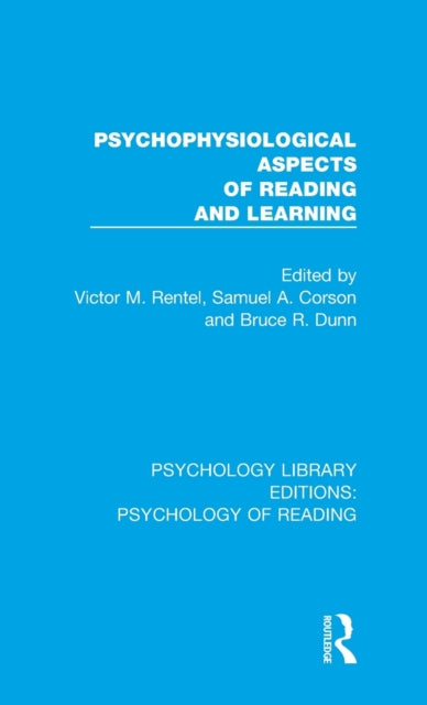 Book cover of: Psychophysiological Aspects of Reading and Learning. By: Victor M. Rentel