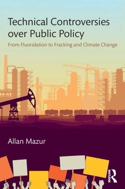 Technical Controversies over Public Policy