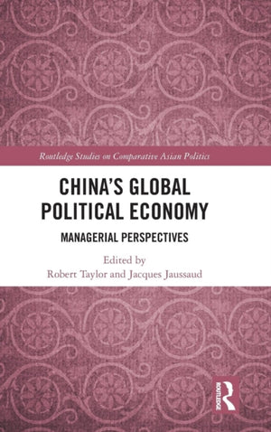 China's Global Political Economy