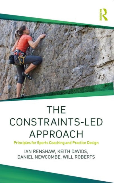 Book cover of: Constraints-Led Approach. By: Ian Renshaw