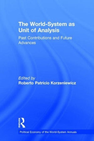 The World-System as Unit of Analysis