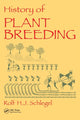Book cover of: History of Plant Breeding. By: Rolf H. J. Schlegel