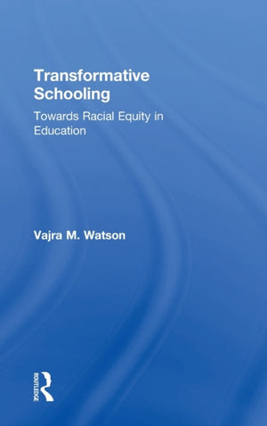 Transformative Schooling