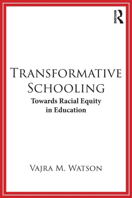 Transformative Schooling