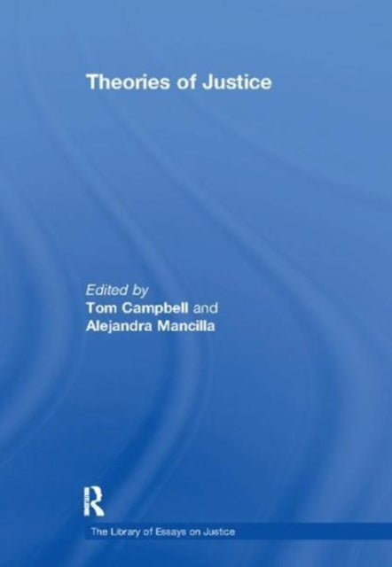 Book cover of: Theories of Justice. By: Alejandra Mancilla