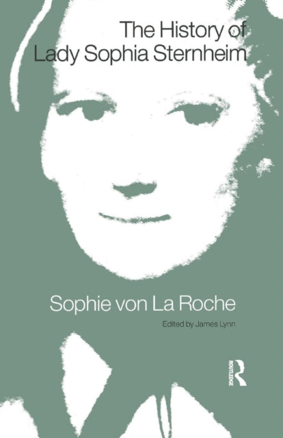 Book cover of: History of Lady Sophia Sternheim. By: J Collyer