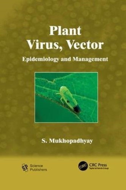 Book cover of: Plant Virus, Vector. By: S. Mukhopadhyay